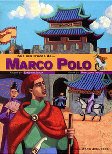 Sur les traces de Marco Polo