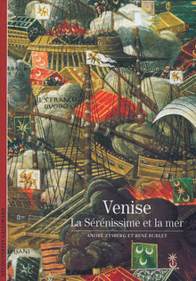 Venise : La Sérénissime et la mer