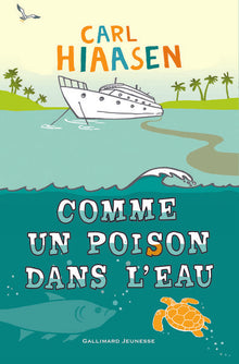 Comme un poison dans l'eau