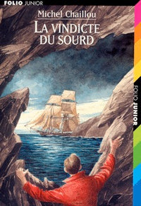 La vindicte du sourd
