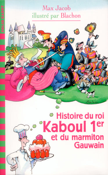 Histoire du roi Kaboul Iᵉʳ et du marmiton Gauwain