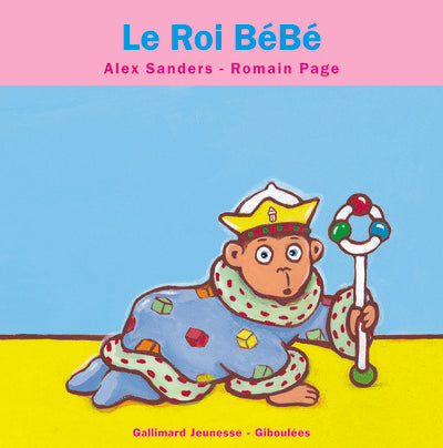Le roi Bébé