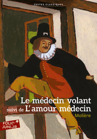 Le Médecin volant / l'Amour médecin