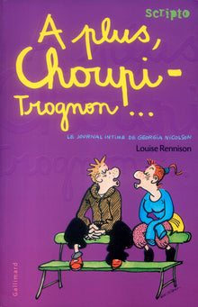 À plus, Choupi-Trognon