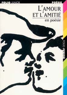 L'amour et l'amitié en poésie