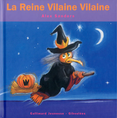 La reine vilaine vilaine