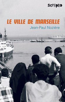 Le "Ville de Marseille"