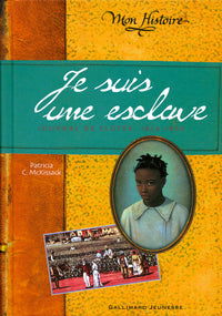 Je suis une esclave