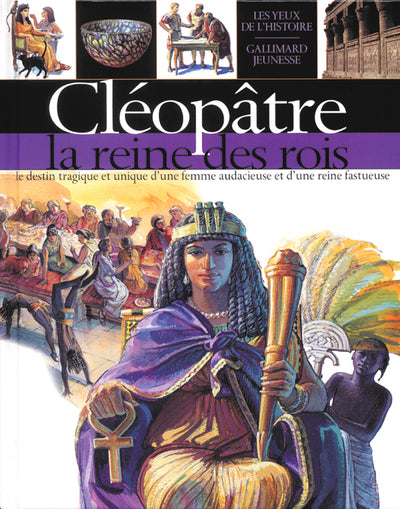 Cleopatre, la reine des rois