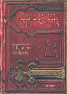 Le livre du temps - La pierre sculptée