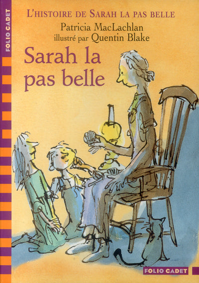 L'histoire de Sarah la pas belle, I : Sarah la pas belle