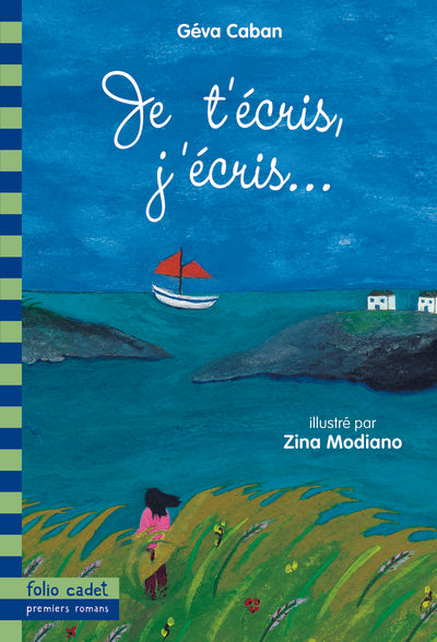 Je t'écris, j'écris...