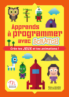 Apprends à programmer avec Scratch