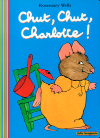 CHUT, CHUT, CHARLOTTE !