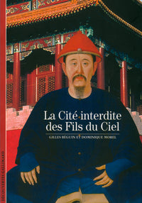 La Cité interdite des Fils du Ciel