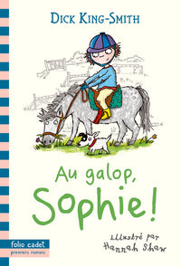 Au galop, Sophie !
