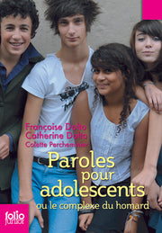 Paroles pour adolescents ou Le complexe du homard
