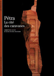PETRA LA CITE DES CARAVANES