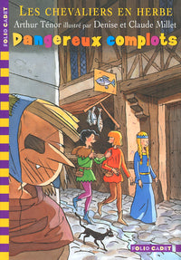 Dangereux complots