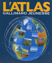 L'ATLAS GALLIMARD JEUNESSE