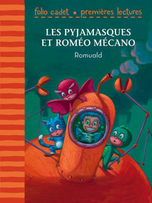 Les Pyjamasques et Roméo Mécano