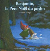 Benjamin, le Père Noël du jardin