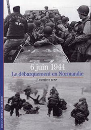 6 juin 1944 : le débarquement en Normandie