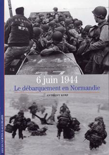 6 juin 1944 : le débarquement en Normandie