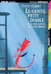Le gentil petit diable et autres contes de la rue Broca