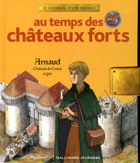 Au temps des châteaux forts