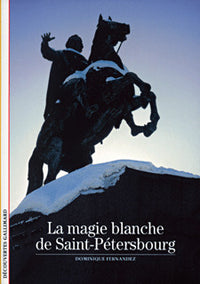 La magie blanche de Saint-Pétersbourg