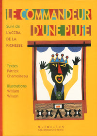 Le commandeur d'une pluie/ L'accra de la richesse