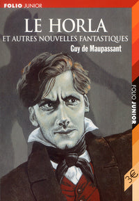 Le Horla et autres récits fantastiques