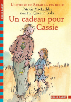 Un cadeau pour Cassie