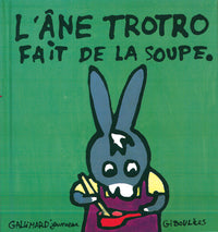 L'Âne Trotro fait de la soupe