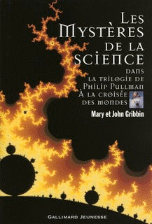 Les mystères de la science dans la trilogie de Philip Pullman