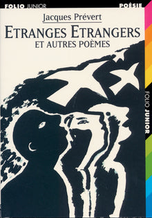 ETRANGES ETRANGERS ET AUTRES POEMES