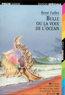 Bulle ou la voix de l'océan