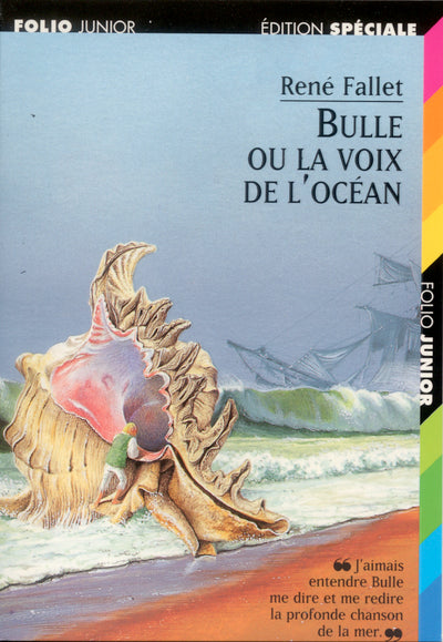 Bulle ou la voix de l'océan