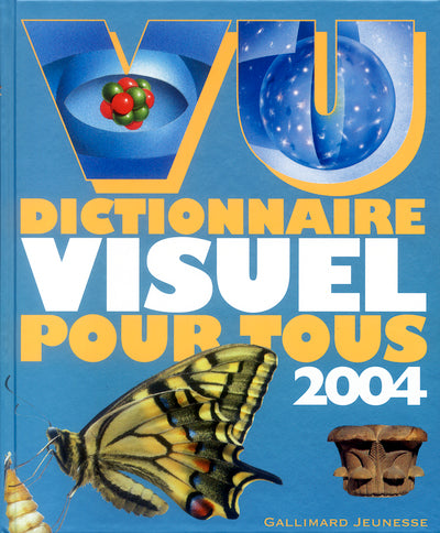 Vu 2004 : Dictionnaire visuel pour tous