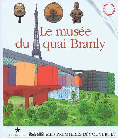 Le musée du quai Branly
