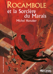 Rocambole et la Sorcière du Marais