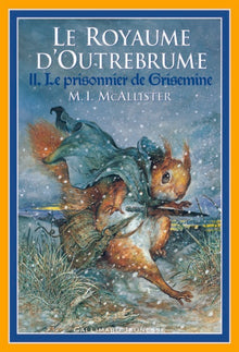 Le prisonnier de Grisemine