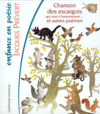 Chanson des escargots qui vont à l'enterrement, suivi de "Les Prodiges de la liberté"