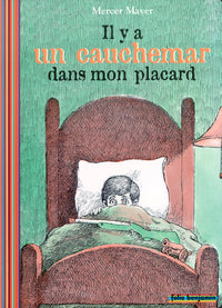 Il y a un cauchemar dans mon placard