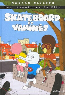 Skateboard et vahinés