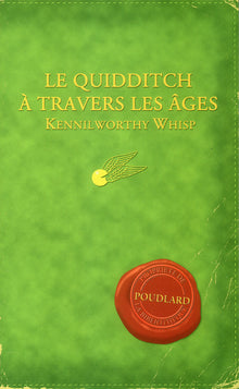 Le Quidditch à travers les âges