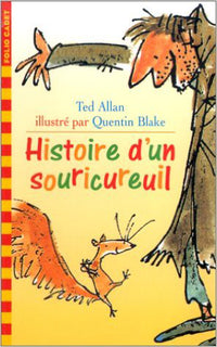 Histoire d'un souricureuil