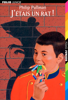 J'étais un rat !