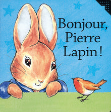 Bonjour Pierre Lapin